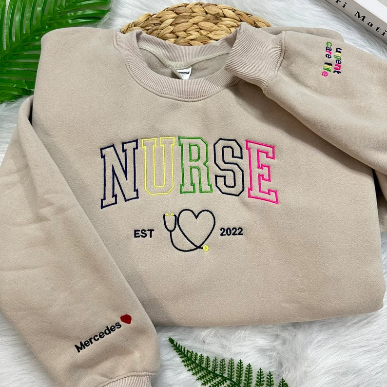 Multi-Color Embroidered Nurse Sweatshirt: Unique and Meaningful Fashion for Healthcare Heroes